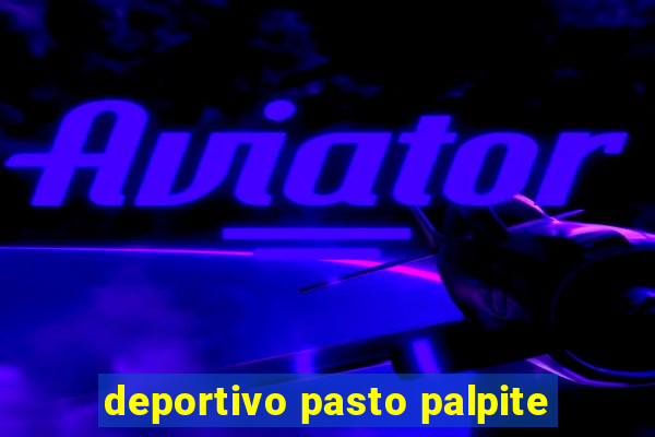 deportivo pasto palpite